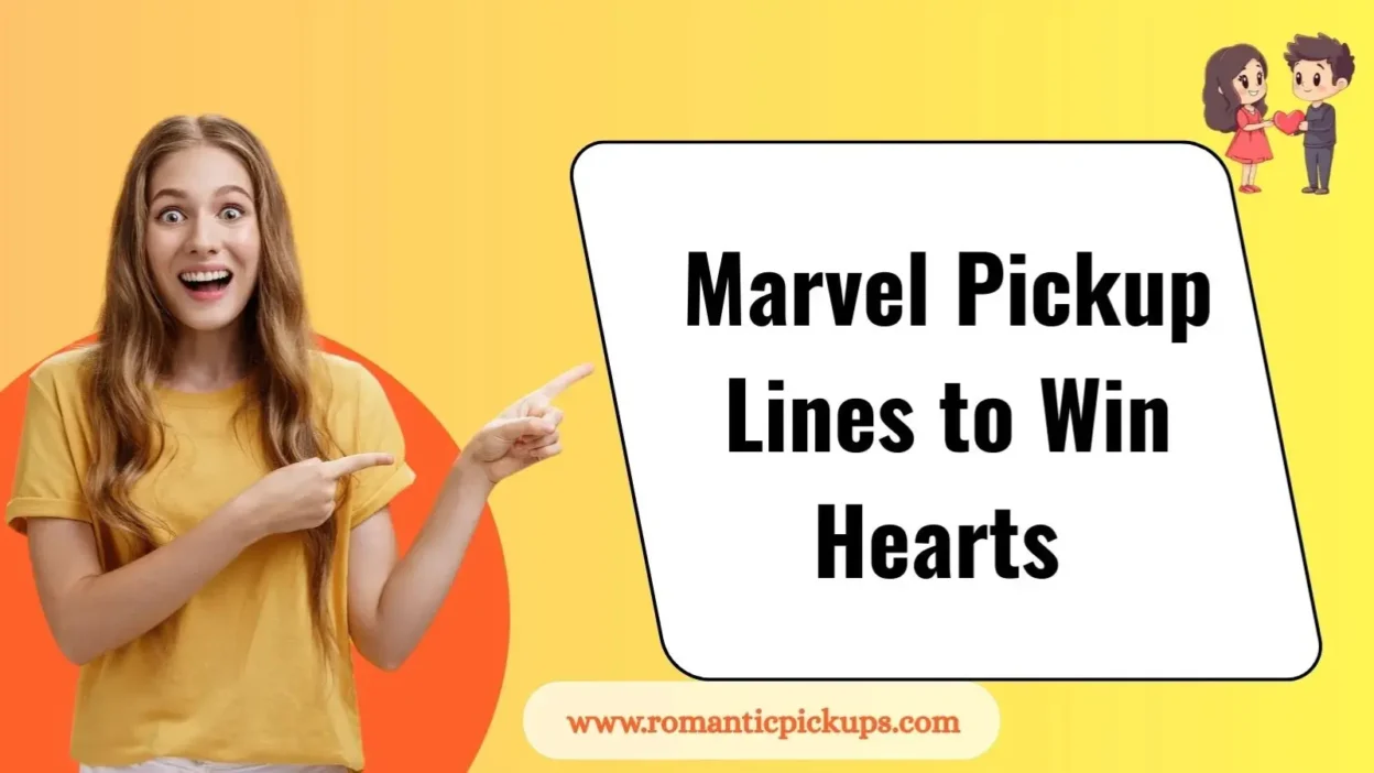 Marvel Pickup Lines That Actually Sound Good