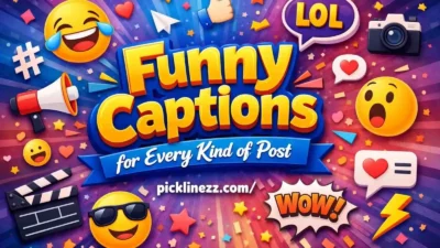 Funny Captions for Every Kind of Post