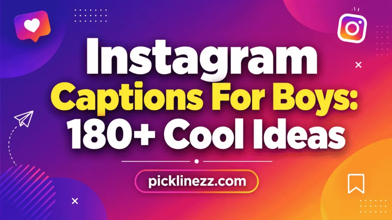 Instagram Captions For Boys: 180+ Cool Ideas