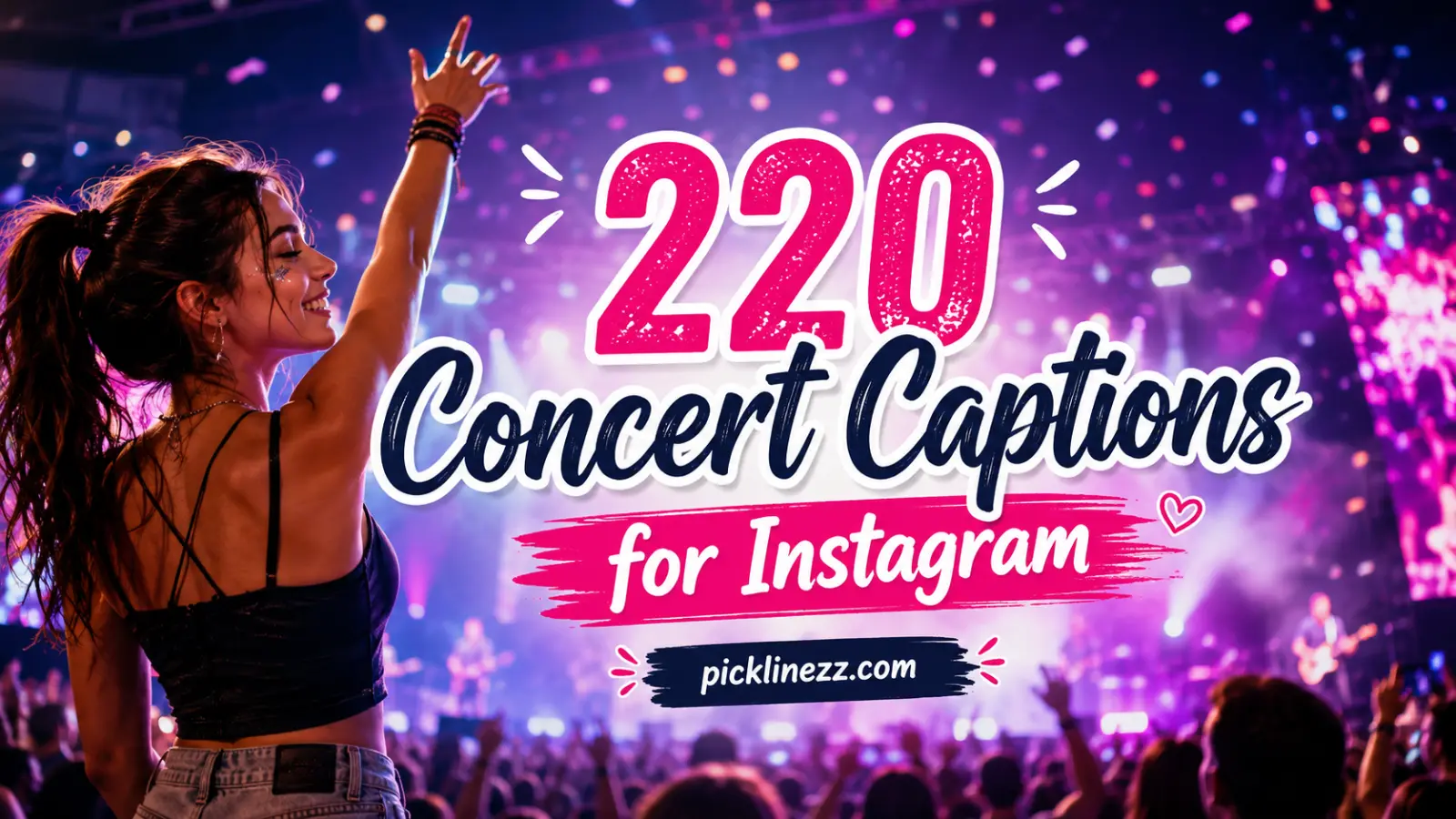220 Concert Captions for Instagram