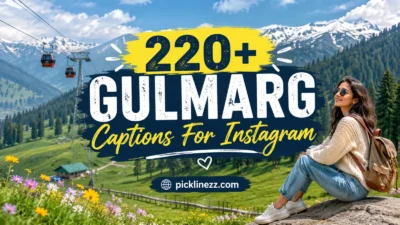220+ Gulmarg Captions For Instagram