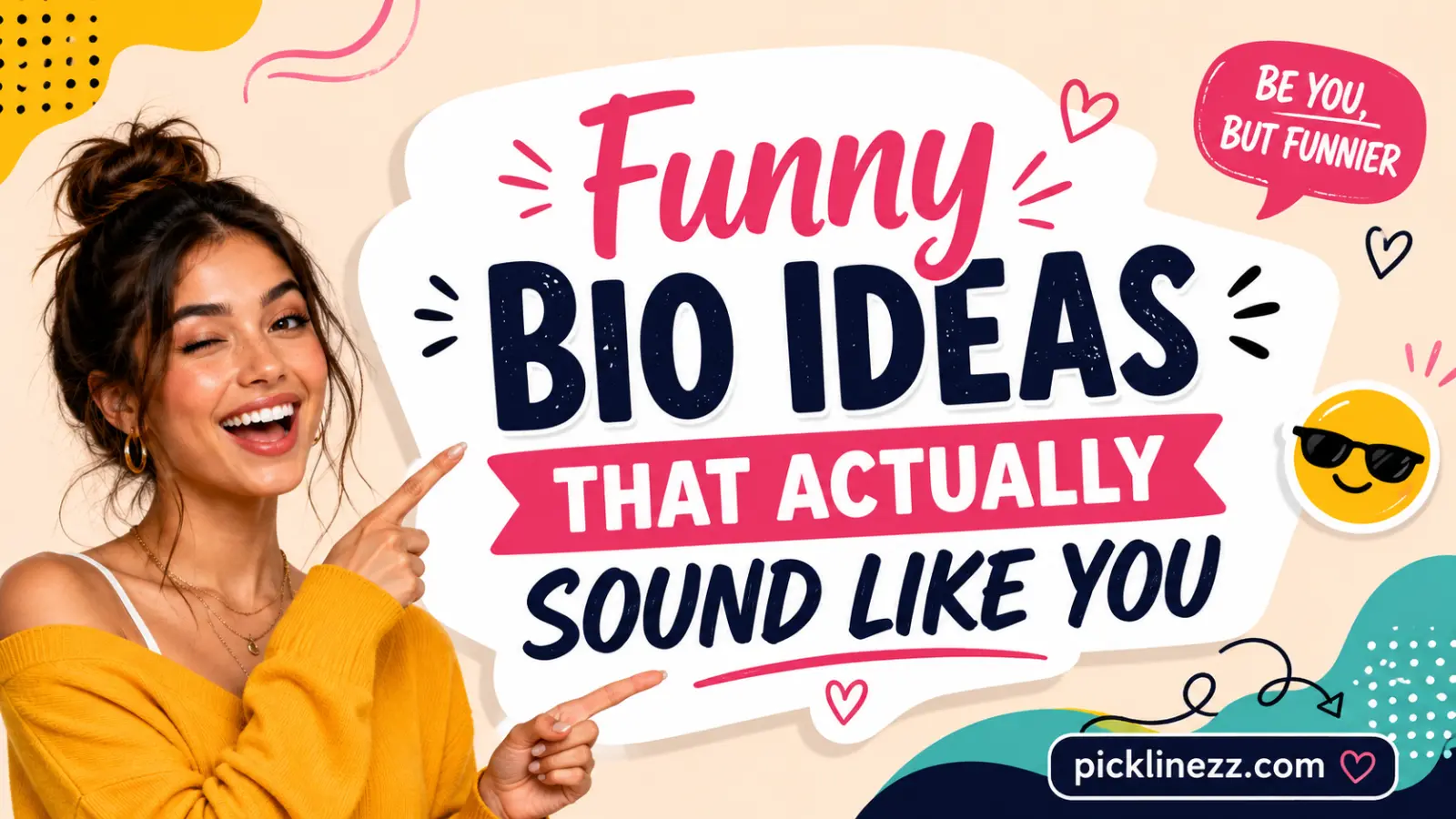 Funny Bio Ideas That Actually Sound Like You