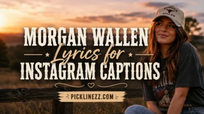 Morgan Wallen Lyrics for Instagram Captions