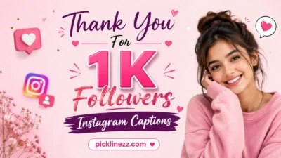 Thank You For 1K Followers Instagram Captions