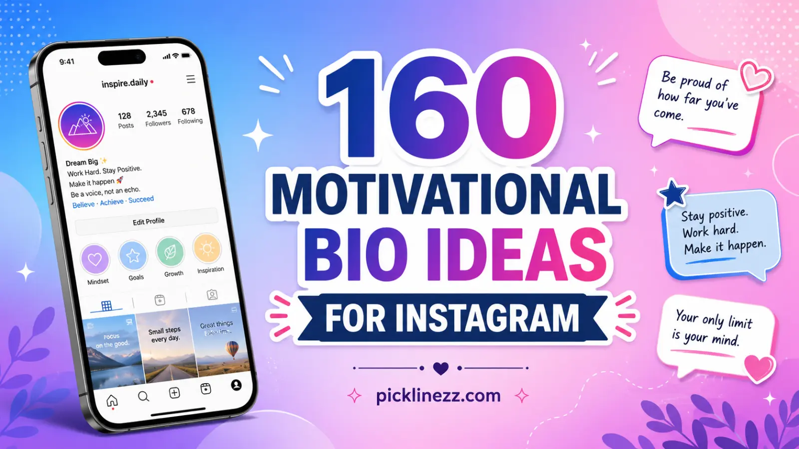160 Motivational Bio Ideas For Instagram