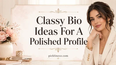 Classy Bio Ideas For A Polished Profile