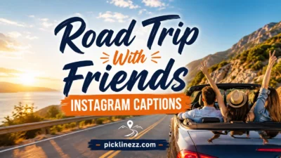 Road Trip With Friends Instagram Captions