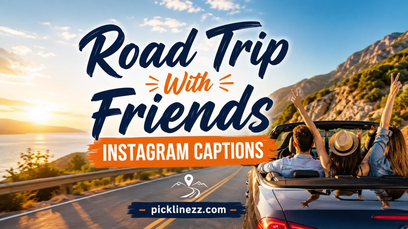 Road Trip With Friends Instagram Captions