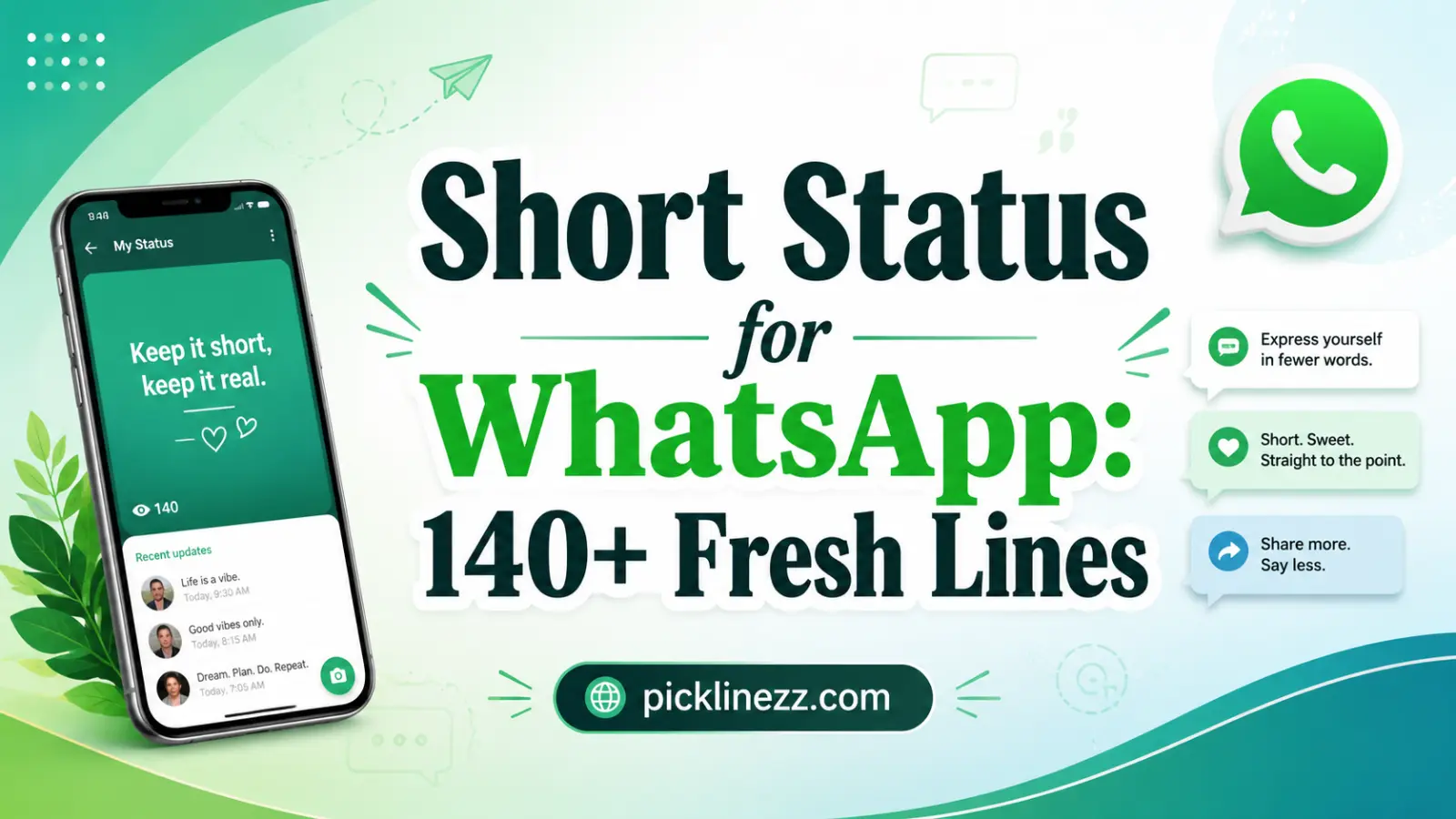 Short Status for WhatsApp: 140+ Fresh Lines