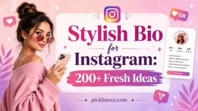 Stylish Bio for Instagram: 200+ Fresh Ideas